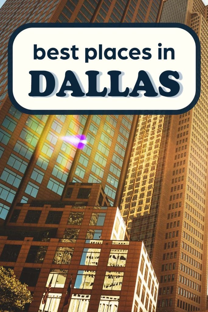 Dallas building glistening golden under the sun. Text reads "best places in Dallas"
